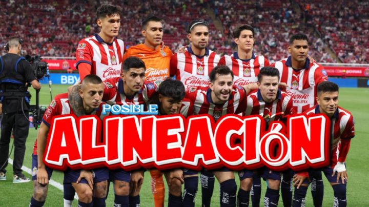 ¿Cuál será la ALINEACIÓN del Chivas vs Club América en la vuelta de las SEMIFINALES del Clausura 2024?