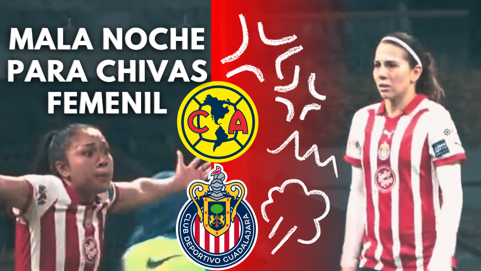 Jugadoras de Chivas SALEN FURIOSAS tras la DERROTA del Clásico Nacional vs América