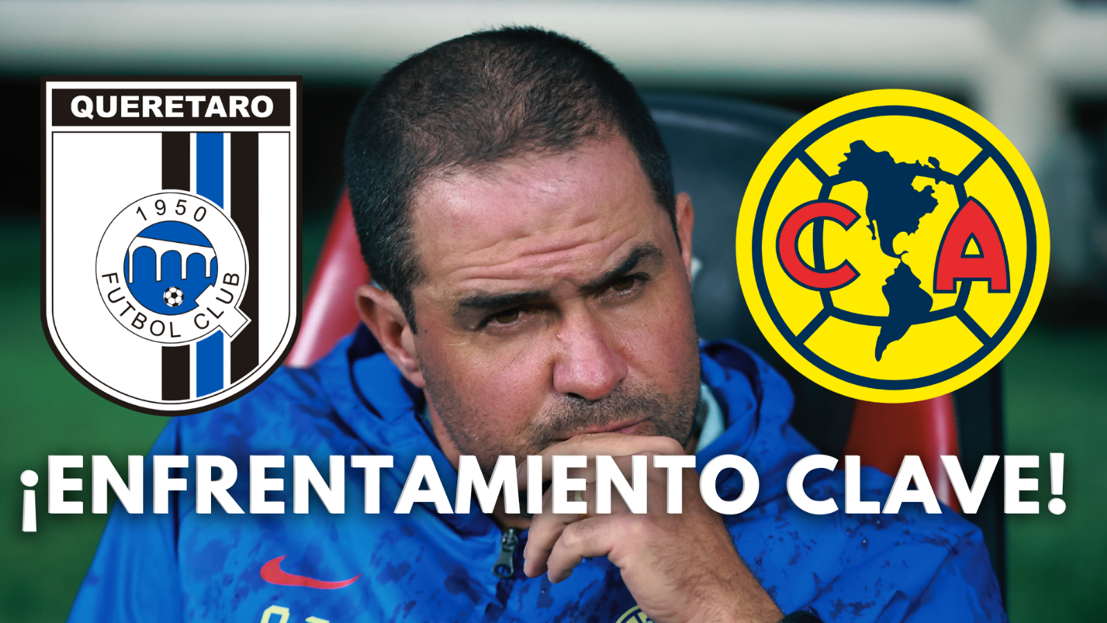 Por qué al Club América LE IMPORTA MÁS ganarle al Querétaro que a Chivas