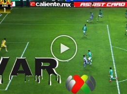 Con todo y pruebas: ¿A quién afectó REALMENTE el arbitraje en el León vs Club América?
