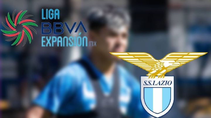 ¡Inédito! Equipo de la Liga de Expansión MX exporta futbolista a la Lazio de Italia