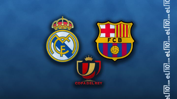 Dónde y a qué hora ver el Real Madrid vs Barcelona | Semifinal | Copa del Rey