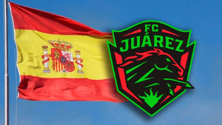 FC Juárez va por la COMPRA de un equipo español