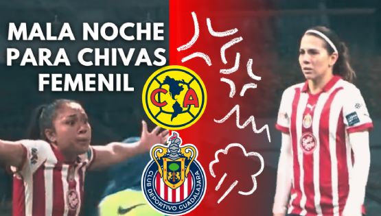 Jugadoras de Chivas SALEN FURIOSAS tras la DERROTA del Clásico Nacional vs América