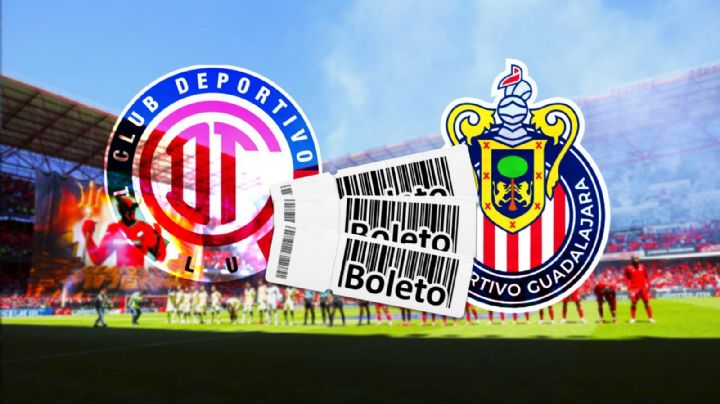 Dónde comprar boletos para Toluca vs Chivas: precios y ubicaciones para el juego del Apertura 2023