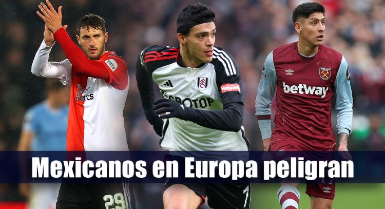 ¿Cuántos mexicanos quedan en Europa con los REGRESOS de Andrés Guardado y Jorge Sánchez?