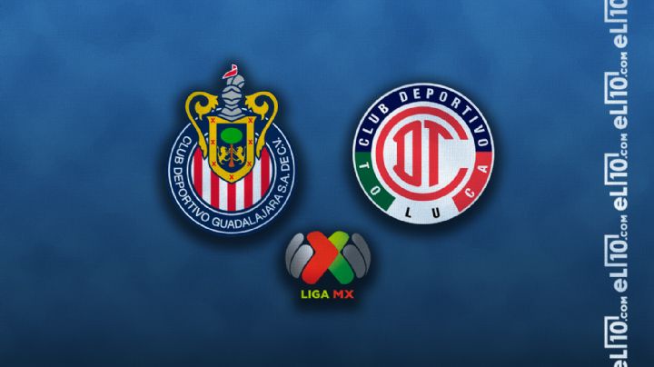 Chivas vs Toluca por el Clausura 2024: Horario, cuándo juegan y quién transmitirá el partido