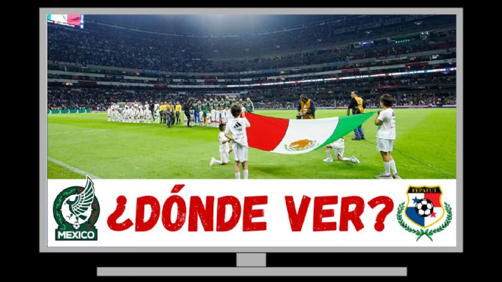 Dónde VER y qué canal transmite en VIVO México vs Panamá por la Concacaf Nations League 2024