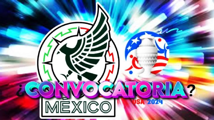 ¿REVELAN CONVOCATORIA oficial de la Selección Mexicana para la Copa América 2024?
