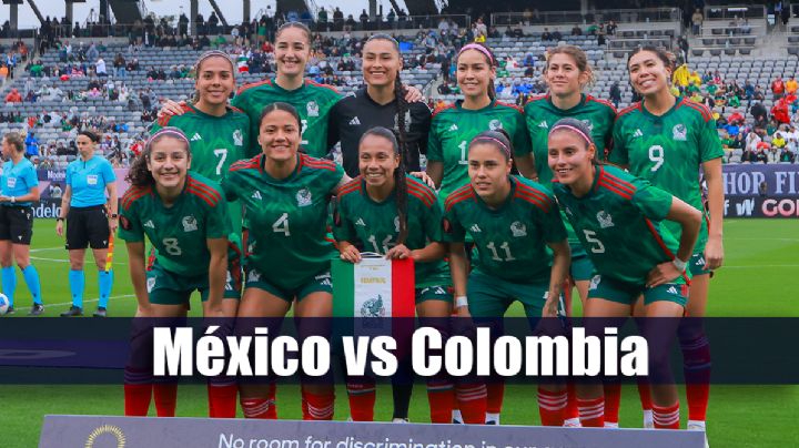 Dónde VER y qué canal transmite en VIVO el México vs Colombia en amistoso femenil